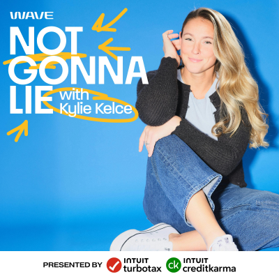 Cover image Not Gonna Lie with Kylie Kelce