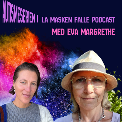 episode #158: Så lenge det går etter planen. Eva Margrethe om hvordan det var å innse, i godt voksen alder, at hun er autist artwork