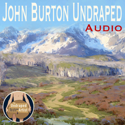 episode John Burton Undraped (AUDIO) artwork