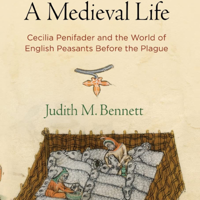 episode A Medieval Life: Cecilia Penifader and the World of English Peasants Before the Plague (Judith M. Bennett) artwork