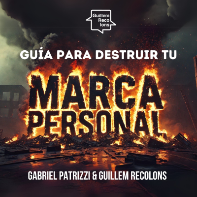 episode 213 Guía para destruir tu marca personal artwork