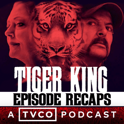 episode Tiger King Episode 8 Aftershow Special Recap: "The Tiger King and I" WITH MUSIC VIDEO artwork