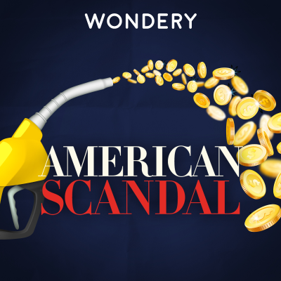 American Scandal - podcast