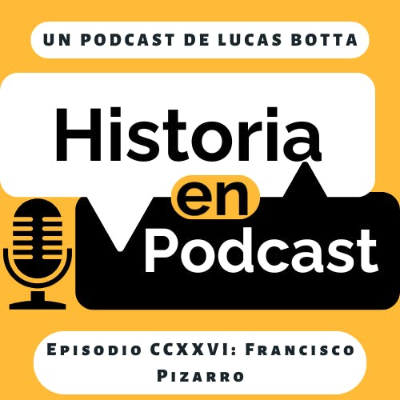 episode 226. Francisco Pizarro artwork