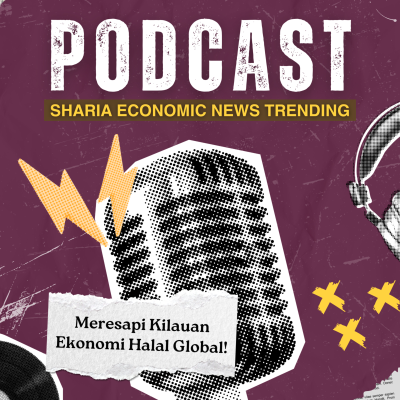 episode Meresapi Kilauan Ekonomi Halal Global artwork
