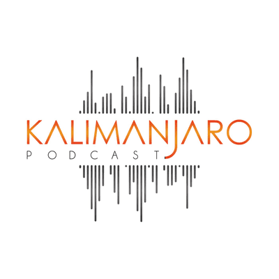 KALIMANJARO - Le Podcast des ambitieux