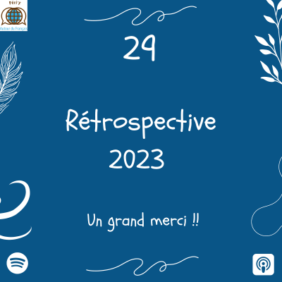 episode Episode 29 - Rétrospective 2023 artwork