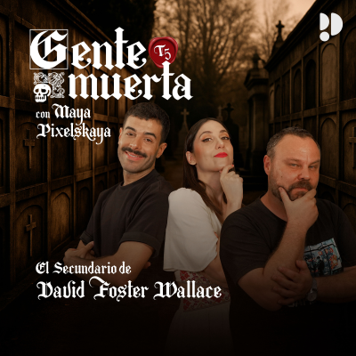 episode El Secundario de David Foster Wallace con Pedro Torrijos y Germán González artwork