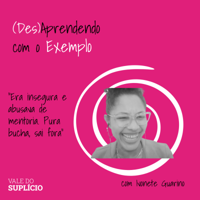 episode (Des)Aprendendo com o Exemplo #10: excesso de mentoria é pura bucha artwork