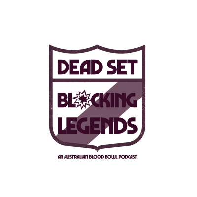 Dead Set Blocking Legends