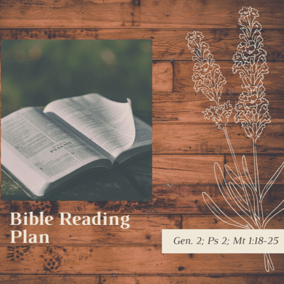 episode Bible Reading Plan - Genesis 2; Psalm 2; Matthew 1:18-25 artwork