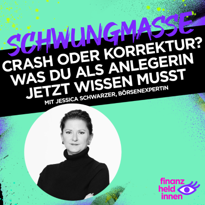 episode #304 Crash oder Korrektur? Was Du als Anlegerin jetzt wissen musst artwork