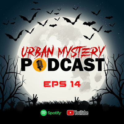 episode Eps. 14 #urbanmystery AKU MELIHAT TUBUHKU SENDIRI artwork