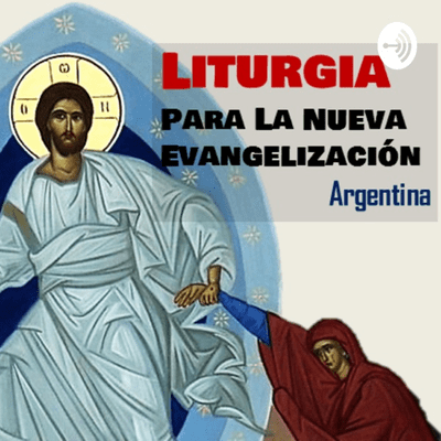 Liturgia para la Nueva Evangelización - Argentina