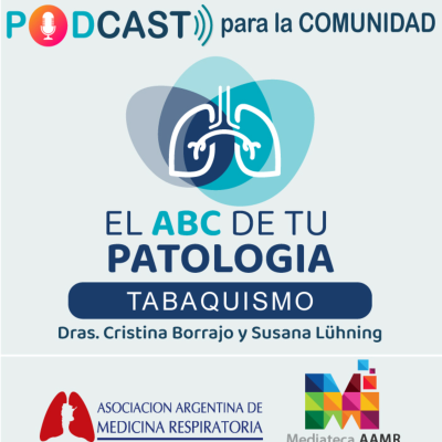 episode El ABC de tu Patología | Episodio 2: Tabaquismo artwork