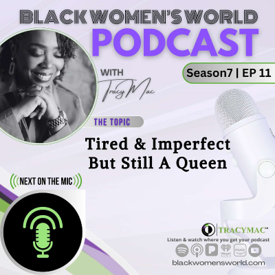 episode Tired and Imperfect But Still A Queen artwork