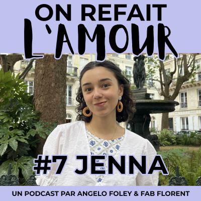 episode Jenna : son mec l'apaise tellement qu'elle en a arrêté les anxiolytiques artwork