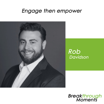 episode Episode 32 – Rob Davidson – Engage then Empower artwork