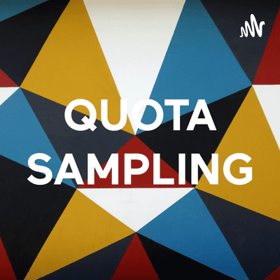 QUOTA SAMPLING