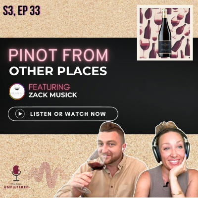 episode Pinot from other places featuring Zack Musick artwork