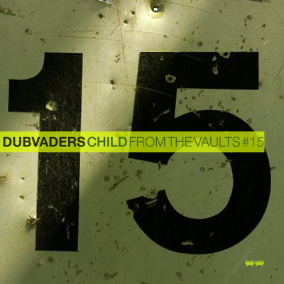 episode Dubvaders presents: From the vaults #15 artwork