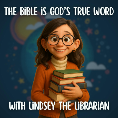 episode VBS Day 1 - The Bible is God’s True Word with Lindsey the Librarian artwork