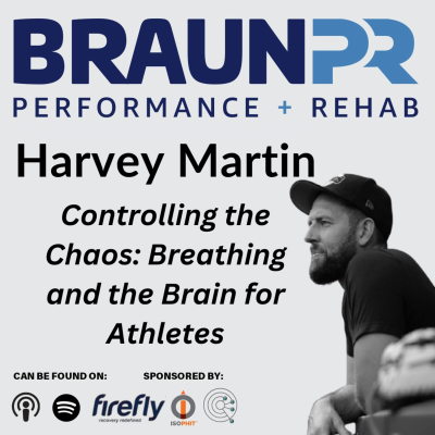 episode Harvey Martin: Controlling the Chaos: Breathing and the Brain for Athletes artwork