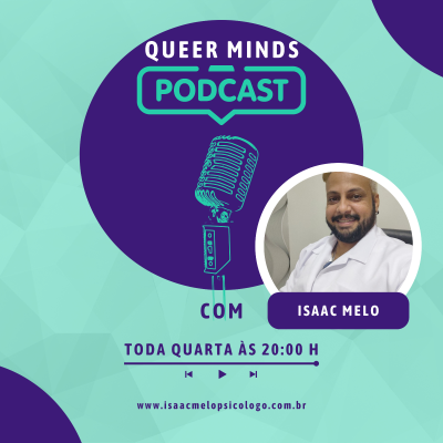 episode Traumas e Ciclos Viciosos: rompendo a Homofobia Internalizada artwork