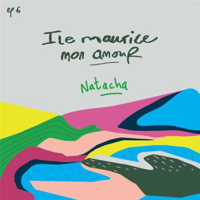 episode Natacha, l’envie de partir, le besoin de revenir artwork