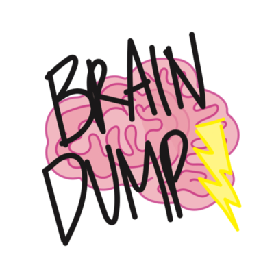 episode Brain Dump Week 11: Brain Fried, Project Updates, and Looking Forward artwork