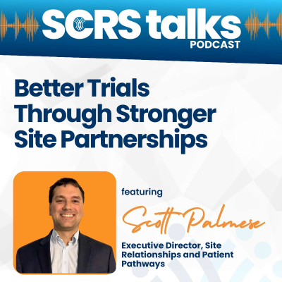 episode Better Trials Through Stronger Site Partnerships artwork