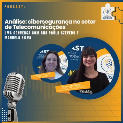 episode Análise: Cibersegurança no setor de telecomunicações artwork