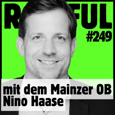 episode Was macht Mainz zur Zukunftsstadt, Nino Haase? - Folge 249 artwork