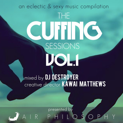 episode Air Philosophy Presents The Cuffing Sessions Vol 1 artwork