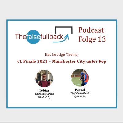 episode CL Finale 2021 - Manchester City unter Pep Guardiola artwork