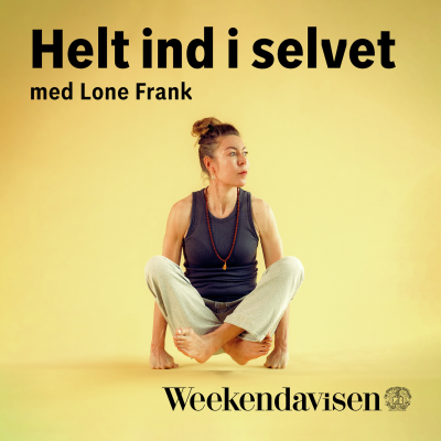 episode Særudsendelse: Helt ind i selvet med Lone Frank 2:4 artwork