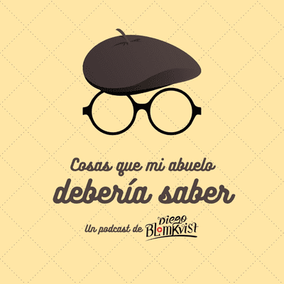 Cosas que mi abuelo debería saber