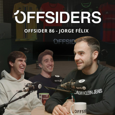 episode JORGE FÉLIX | Offsider 86 | Polonia, Rayo Majadahonda, Leida, Turquía, Fútbol madrileño,... artwork