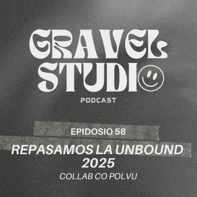 episode #58 ¿Qué pasó en la Unbound? Collab con Polvu artwork