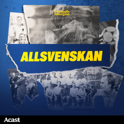 episode Fotbollsmorgon: Allsvenskan - Noa Bachner gästar om Hammarbys seger, Bosse Anderssons framtid & förbjudandet av klonföreningar artwork