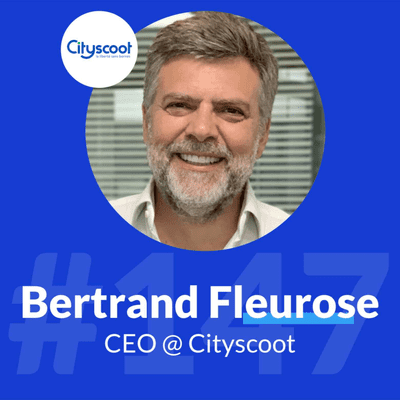 episode #147 - Cityscoot : Le pionnier du free-floating en France artwork