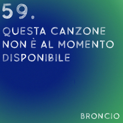 episode 59 - Questa canzone non è al momento disponibile artwork