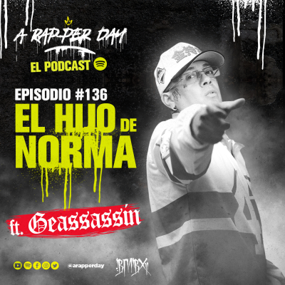 episode Episodio #136 / El Hijo de Norma ft. Geassassin artwork