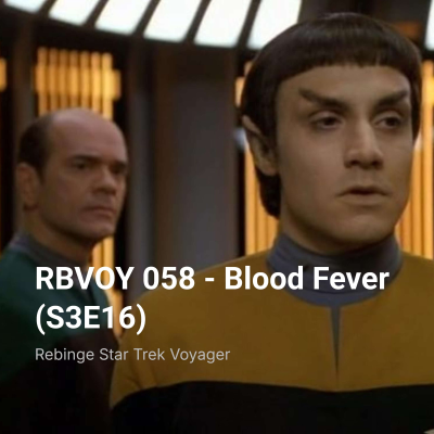 episode RBVOY 058 – Blood Fever (S3E16) artwork