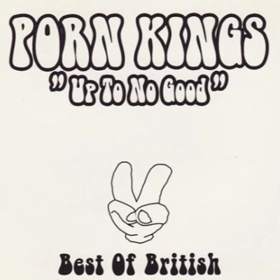 episode Porn Kings - Up To No Good (Filth & Pleasure Remix) AMPM.audio Master V2 artwork