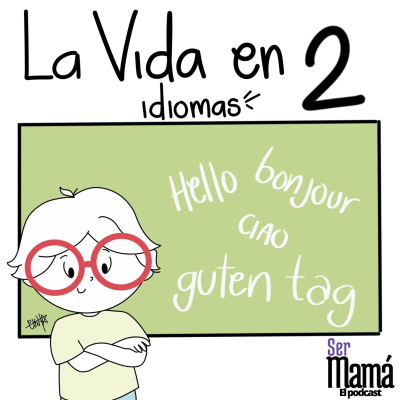 episode T4 Episodio 11 - La Vida En 2 Idiomas artwork