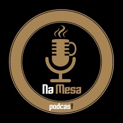 Na Mesa Podcast