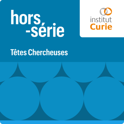 episode HORS-SERIE INSTITUT CURIE  - Cancers rares & humanité avec Sarah Watson  – Partie 1 sur 2 artwork