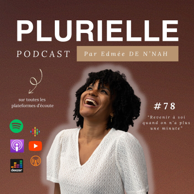 episode #78. Revenir à soi quand on n’a plus une minute artwork