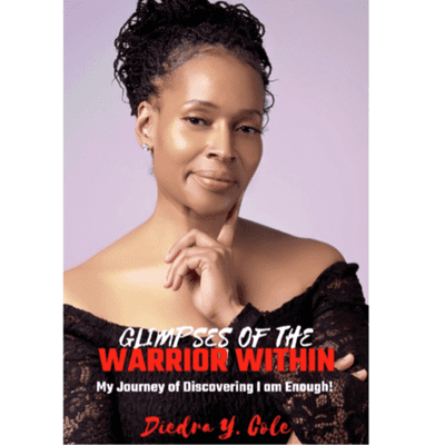 Glimpses Of The Warrior Within Martial Arts Podcast with Diedra Y. Cole
